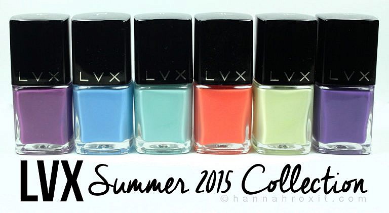 LVX Summer 2015 – Review & Swatches